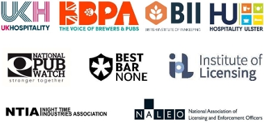 Logos for UK Hospitality, The Voice of Brewers Pubs, British Institute of Innkeeping, Hospitality Ulster, National Pub Watch, Best Bar None, Institute of Licensing, Night Time Industries Association,National Association of Licensing & Enforcement Officers